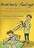 Brotherly Feelings: Me, My Emotions, and My Brother with Asperger's Syndrome