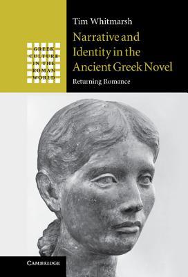 Reading the Self in the Ancient Greek Novel