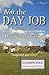 Not the Day Job by Barrie Anderson