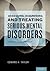 Assessing, Diagnosing, and Treating Serious Mental Disorders: A Bioecological Approach