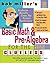 Bob Miller's Basic Math and Pre-Algebra for the Clueless