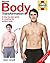 Body Transformation Handbook: The ultimate 12 week workout plan suitable for women and men