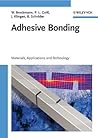Adhesive Bonding: Materials, Applications and Technology