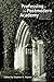Professing in the Postmodern Academy: Faculty and the Future of Church-Related Colleges