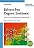 Solvent-Free Organic Synthesis by Koichi Tanaka