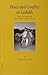 Brill S Tibetan Studies Library: Peace and Conflict in Ladakh Volume 13