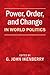 Power, Order, and Change in World Politics