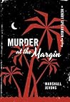 Murder at the Margin