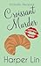 Croissant Murder (Patisserie Mystery #5)