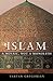 Islam: A Mosaic, Not a Monolith