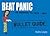 Beat Panic: Bullet Guides Everything You Need to Get Started