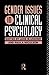 Gender Issues in Clinical Psychology