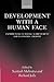Development with a Human Face: Experiences in Social Achievement and Economic Growth (Revised)
