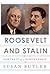 Roosevelt and Stalin by Susan     Butler
