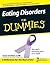 Eating Disorders for Dummies