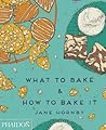 What to Bake & Ho...