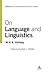On Language and Linguistics. Collected Works of M. A. K. Halliday, Volume 3.