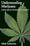Understanding Marijuana: A New Look at the Scientific Evidence Understanding Marijuana: A New Look at the Scientific Evidence