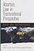 Abortion Law in Transnational Perspective by Rebecca J. Cook