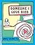 Someone I Love Died: A Child's Workbook About Loss and Grieving (GROW series)
