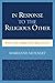 In Response to the Religious Other: Ricoeur and the Fragility of Interreligious Encounters (Studies in the Thought of Paul Ricoeur)