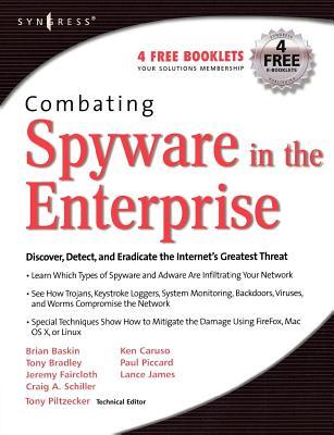 Combating Spyware in the Enterprise