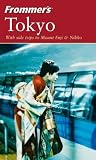 Frommer's Tokyo with Side Trips to Mount Fuji & Nikko