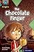 The Chocolate Finger (Project X Origins: Brown Book Band)