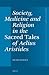 Society, Medicine and Religion in the Sacred Tales of Aelius Aristides
