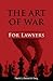 Art of War for Lawyers
