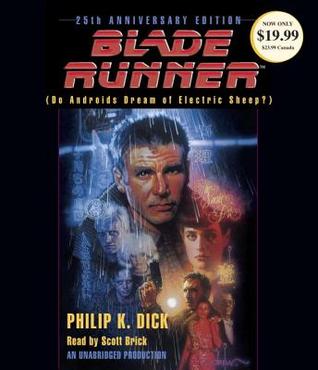 Blade Runner, or Do Androids Dream Of Electric Sheep?