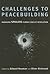 Challenges to Peacebuilding...