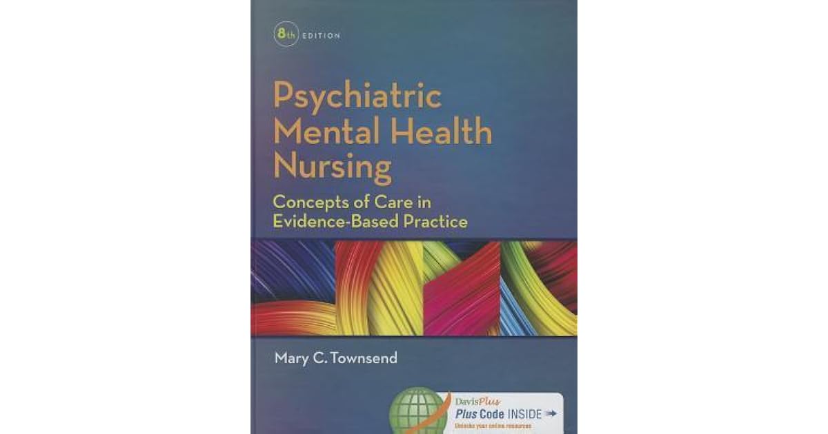 Psychiatric Mental Health Nursing: Concepts of Care in Evidence-Based ...