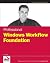 Professional Windows Workflow Foundation