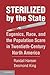 Sterilized by the State: Eu...