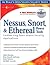 Nessus, Snort, & Ethereal Power Tools: Customizing Open Source Security Applications: Customizing Open Source Security Applications
