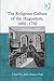 The Religious Culture of the Huguenots, 1660-1750