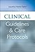 Clinical Guidelines and Care Protocols by J Hewitt-Taylor Clinical Guidelines and Care Protocols by J Hewitt-Taylor
