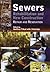 Sewers: Repair and Renovation: Repair and Renovation