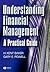 Understanding Financial Management by Kent Baker