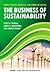 The Business of Sustainability by Scott G. McNall