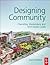 Designing Community