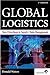 Global Logistics: New Directions in Supply Chain Management