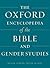 The Oxford Encyclopedia of the Bible and Gender Studies