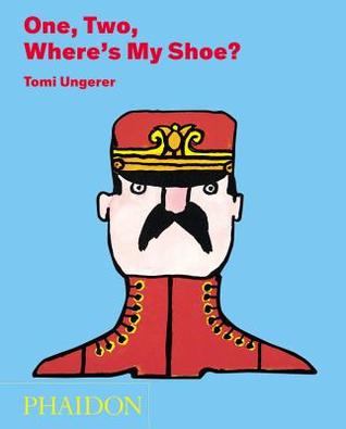One, Two, Where's My Shoe? (Hardcover)