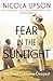 Fear in the Sunlight (Josephine Tey Book 4)