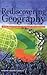 Rediscovering Geography: New Relevance for Science and Society