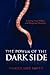 Power of the Dark Side: Creating Great Villains, Dangerous Situations, & Dramatic Conflict