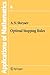 Optimal Stopping Rules. Stochastic Modelling and Applied Prob... by Albert N. Shiryaev
