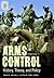 Arms Control: History, Theory, and Policy [2 Volumes]